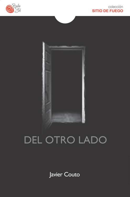 DEL OTRO LADO, de COUTO, JAVIER | portada del libro