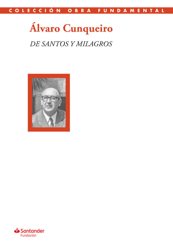 DE SANTOS Y MILAGROS, de CUNQUEIRO, ALVARO | portada del libro