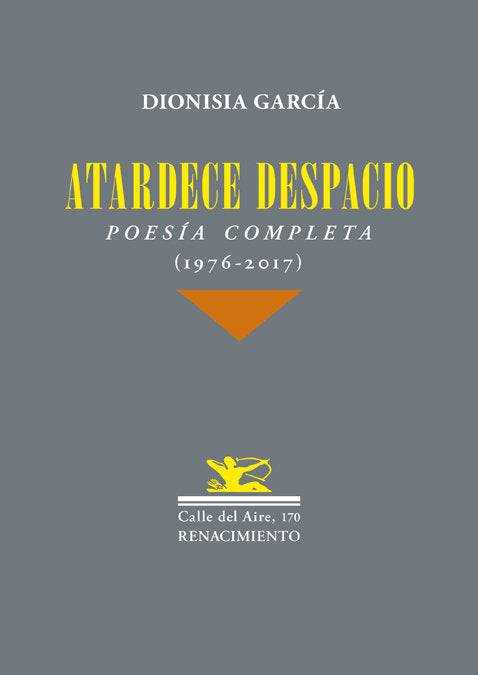 Atardece despacio, de García, Dionisia | portada del libro