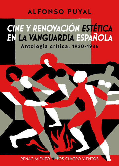 Cine y renovación estética en la vanguardia española, de Puyal, Alfonso | portada del libro