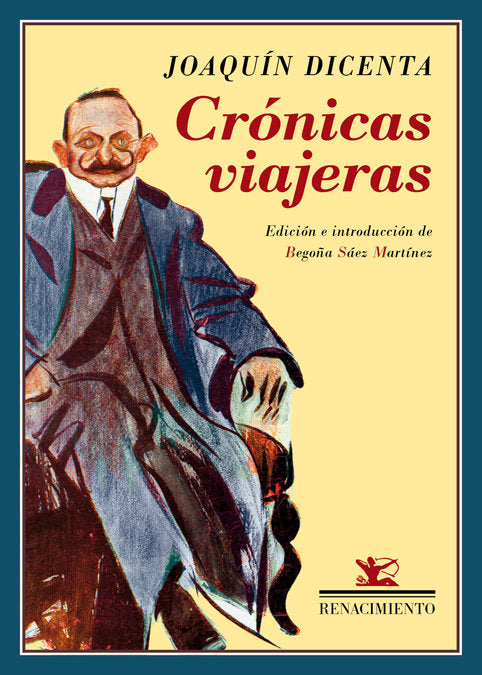 Crónicas viajeras, de Dicenta, Joaquín | portada del libro