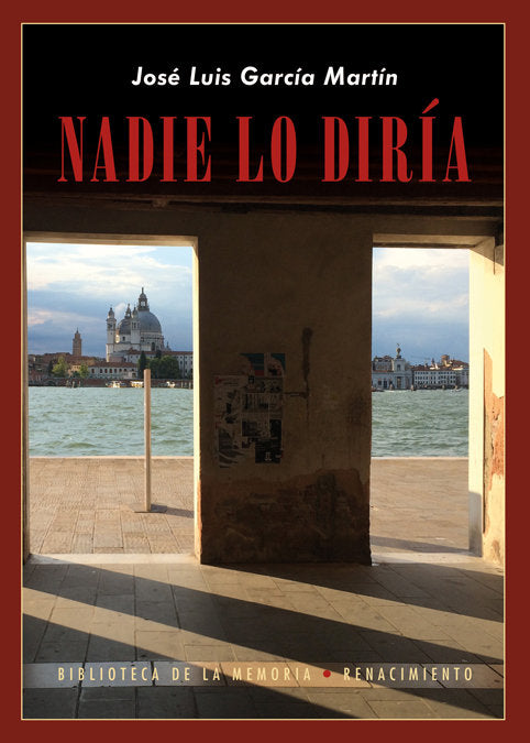 Nadie lo diría, de García Martín, José Luis | portada del libro