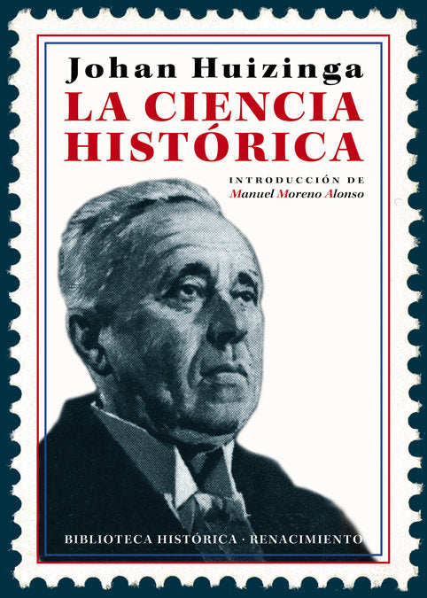 La ciencia histórica, de Huizinga, Johan | portada del libro