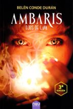 AMBARIS: OJOS DE LAVA, de BELEN CONDE | portada del libro
