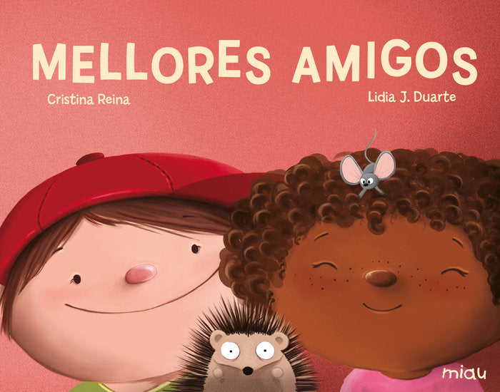Mellores amigos, de Reina, Cristina | portada del libro