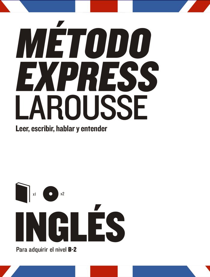 Método Express Inglés, de Larousse Editorial | portada del libro