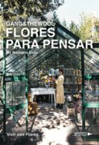 GANG & THE WOOL FLORES PARA PENSAR, de MANUELA SOSA | portada del libro