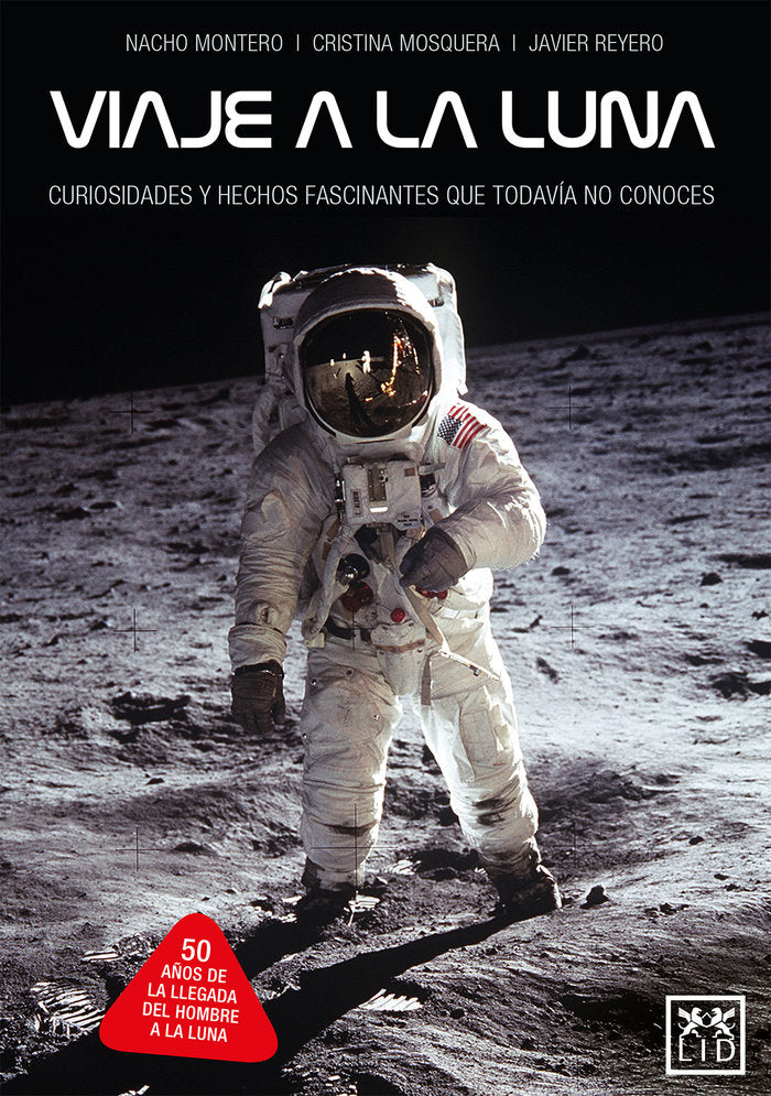 Viaje a la luna, de Montero Torreadrado, Nacho | portada del libro