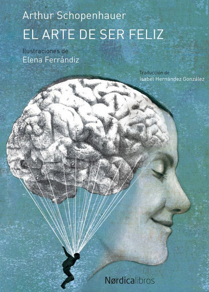 El arte de ser feliz, de Schopenhauer, Arthur | portada del libro