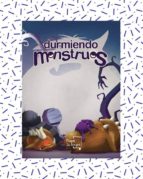 Durmiendo monstruos, de JESUS ESCRIBANO BULLON | portada del libro