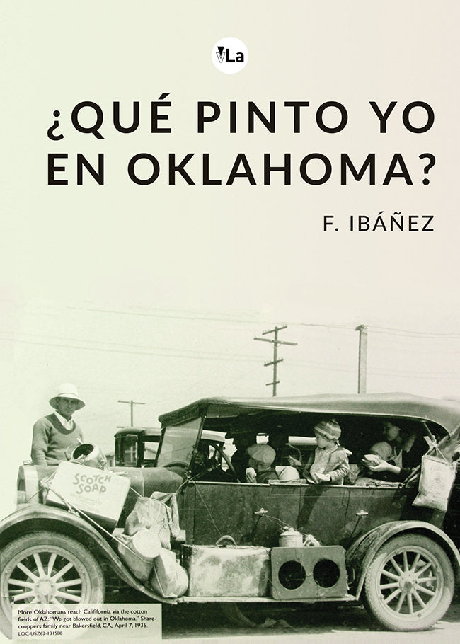 ¿Qué pinto yo en Oklahoma?, de Ibáñez, F. | portada del libro