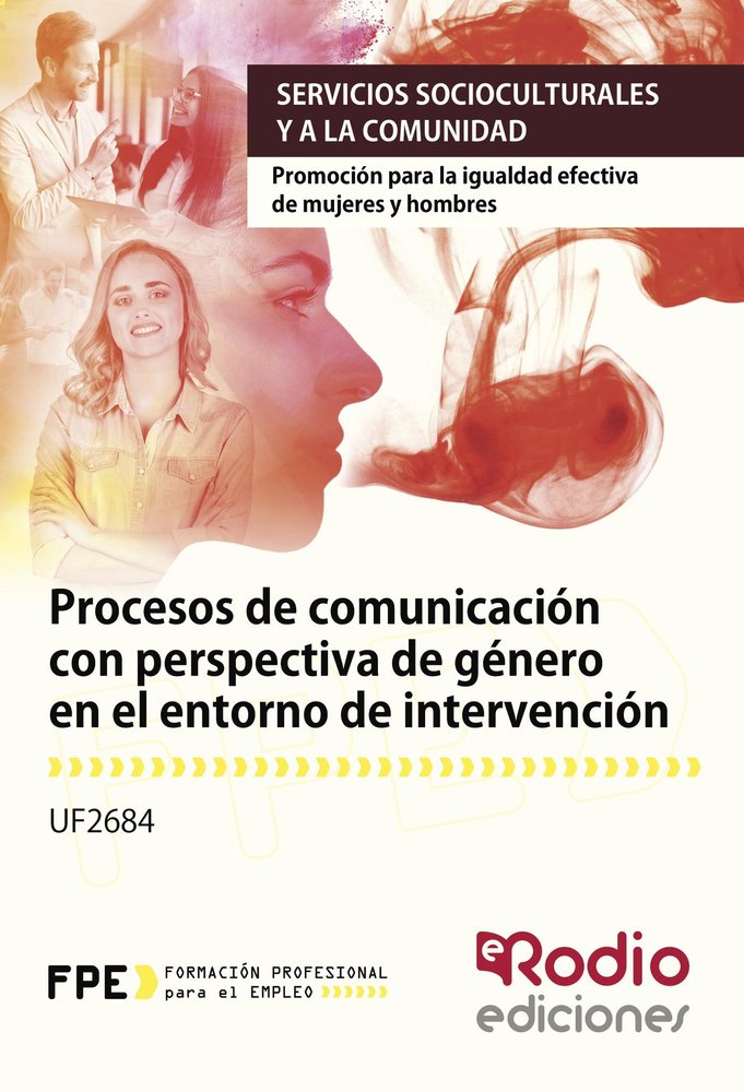 UF2684 Procesos de comunicacion con perspectiva de genero en el entorno de intervencion., de Varios autores | portada del lib