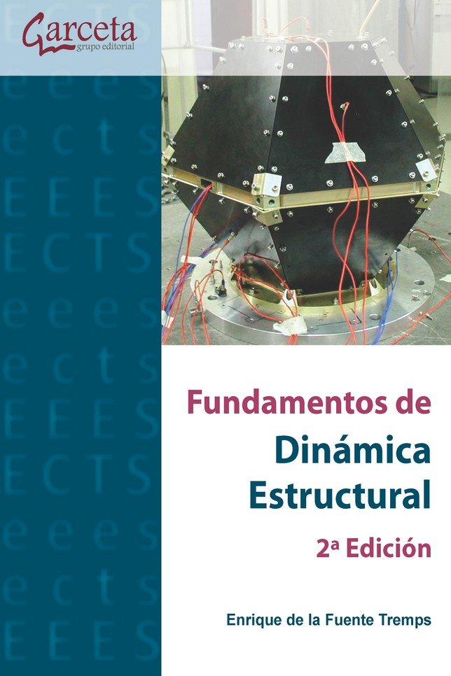 Fundamentos de dinámica estructural 2ª edición, de de la Fuente Tremps, Enrique | portada del libro