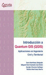Introducción a Quantum GIS (QGIS), de Martínez Delgado, Sara | portada del libro