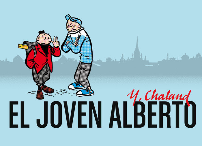 El joven Alberto, de Chaland, Yves | portada del libro
