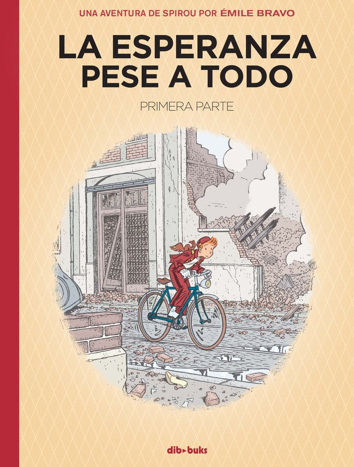 La esperanza pese a todo, de Émile Bravo | portada del libro