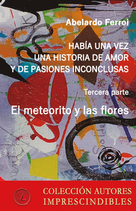 El meteorito y las flores, de FIERRO POLANCO, GUSTAVO | portada del libro
