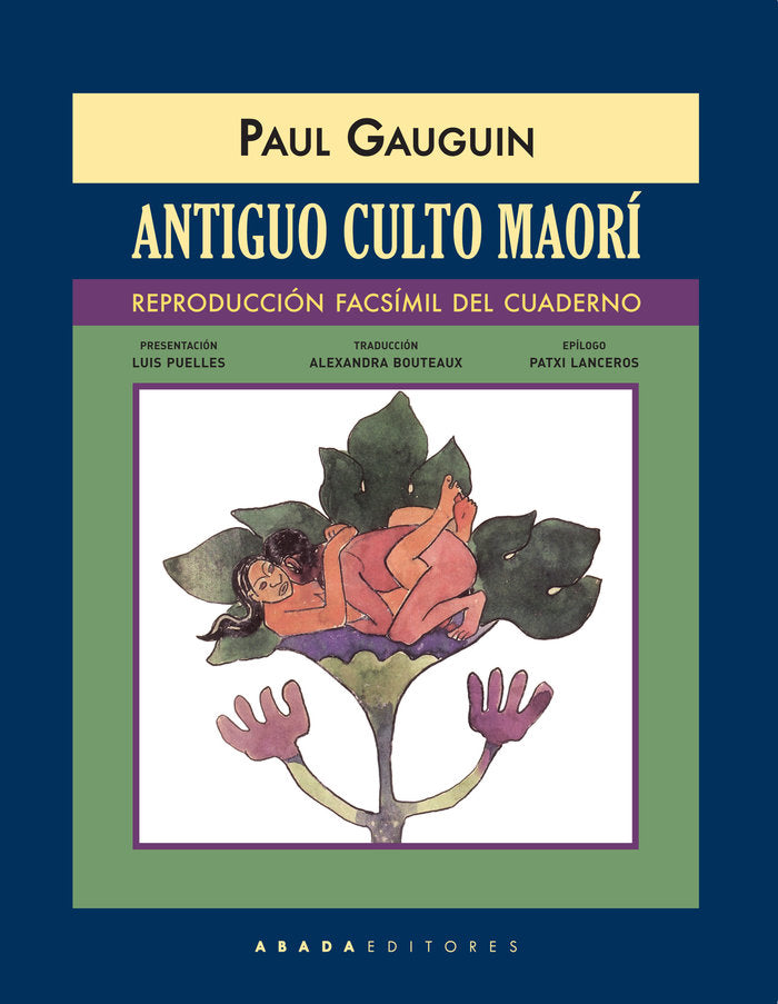Antiguo culto maorí (reproducción facsímil del cuaderno), de Gauguin, Paul | portada del libro