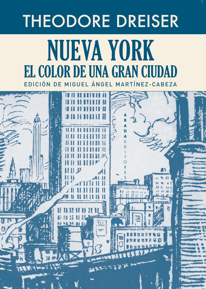 Nueva York. El color de una gran ciudad, de Dreiser, Theodore | portada del libro