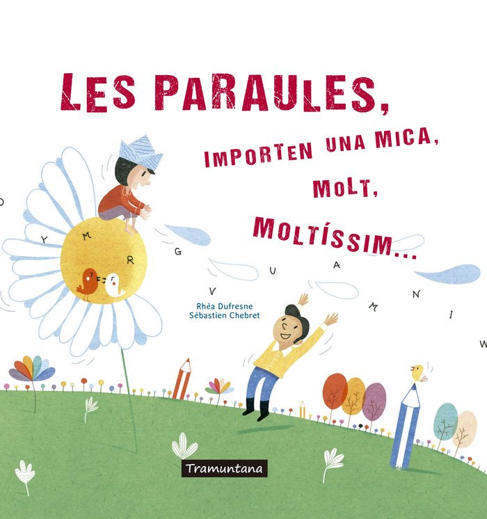 LES PARAULES, de DUFRESNE DUFRESNE, RHÉA | portada del libro