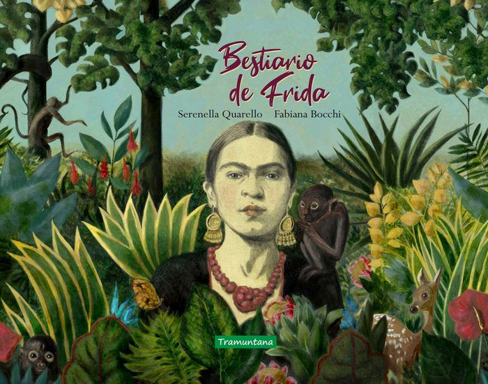 Bestiario de Frida, de Quarello, Serenella | portada del libro