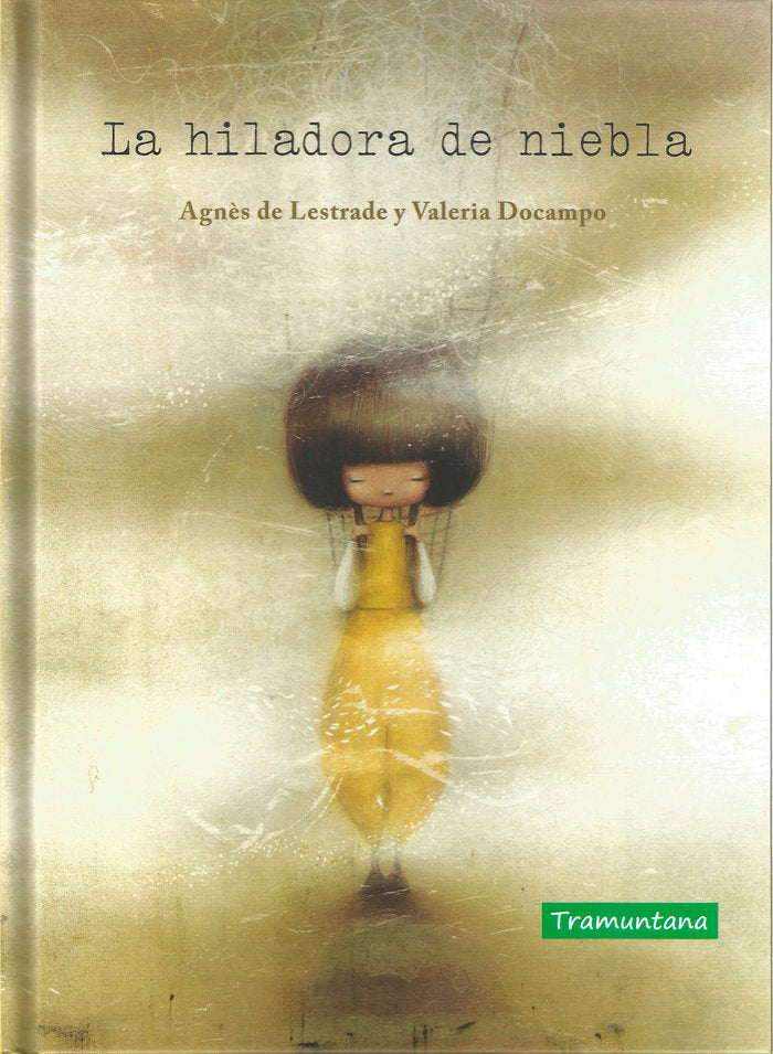 La hiladora de niebla, de Lestrade, Agnès de | portada del libro
