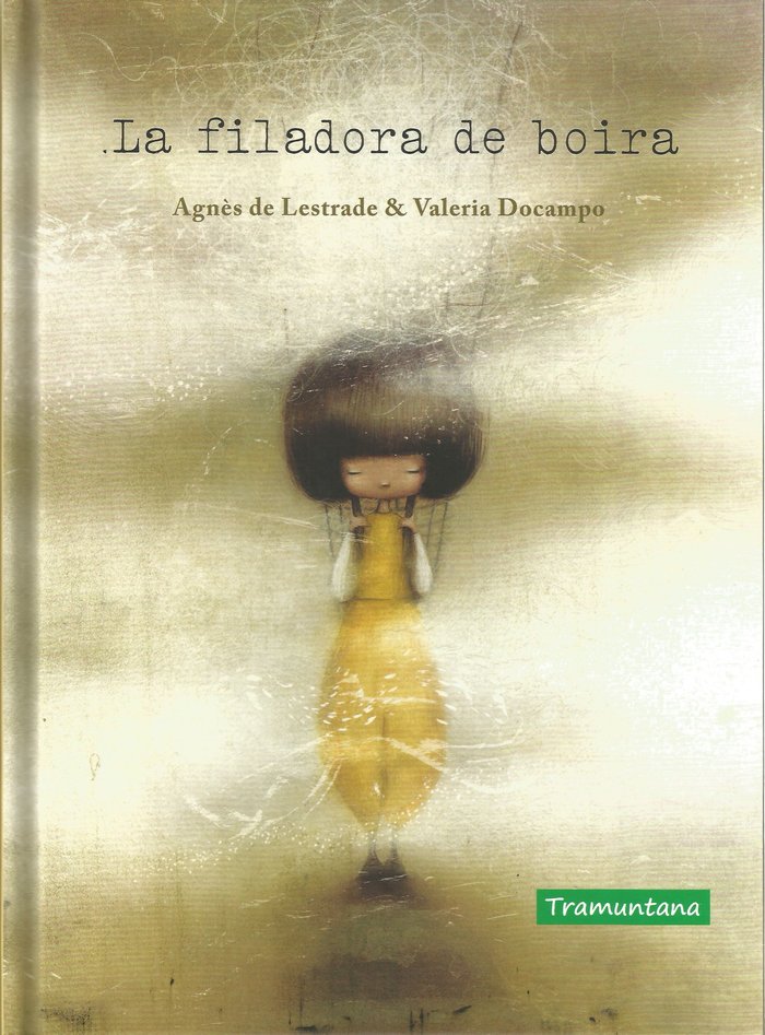 La filadora de boira, de Lestrade, Agnès de | portada del libro