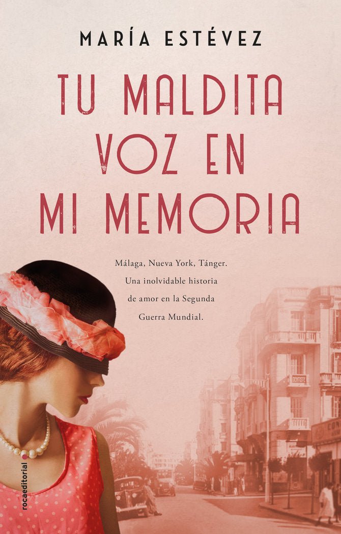 Tu maldita voz en mi memoria, de Estévez, María | portada del libro