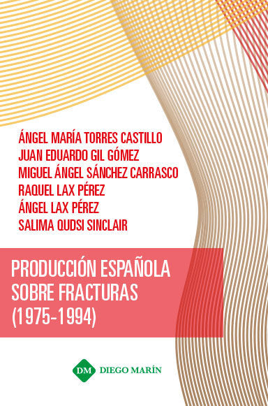 PRODUCCION ESPAÑOLA SOBRE FRACTURAS (1975-1994), de TORRES CASTILLO | portada del libro