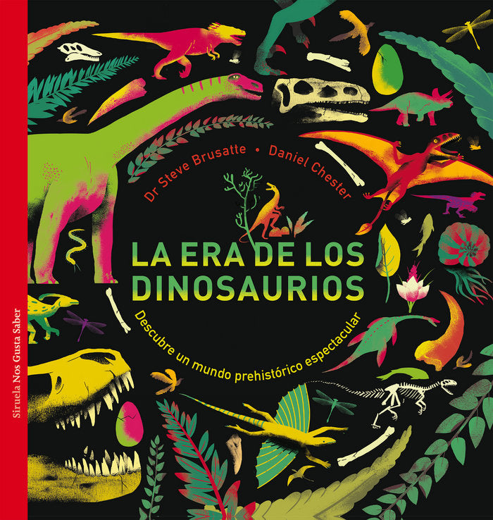 La era de los dinosaurios, de Brusatte, Steve | portada del libro