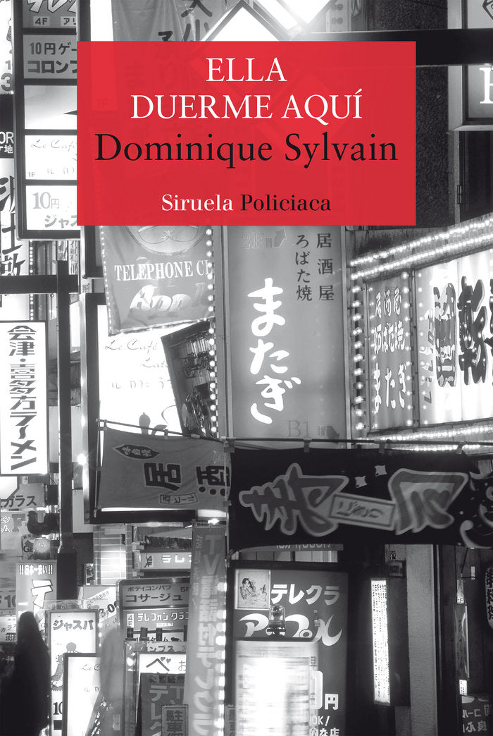 Ella duerme aquí, de Sylvain, Dominique | portada del libro