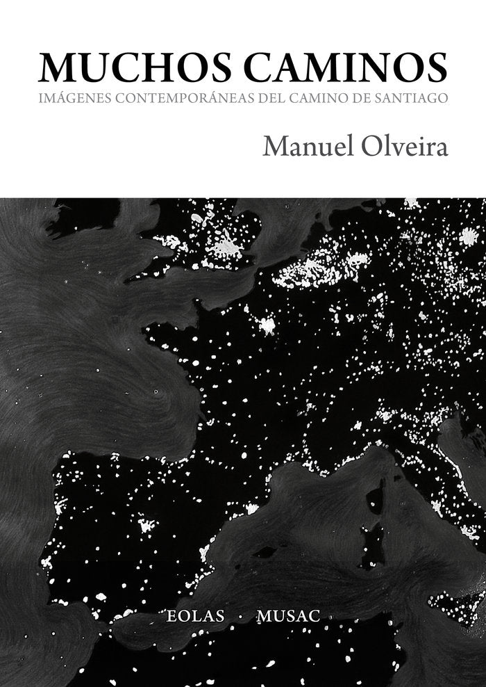 MUCHOS CAMINOS, de OLVEIRA PAZ, MANUEL | portada del libro