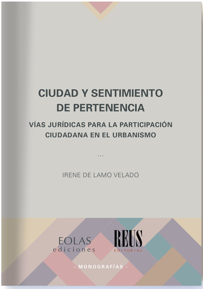 Ciudad y sentimiento de pertenencia, de Lamo Velado, Irene de | portada del libro