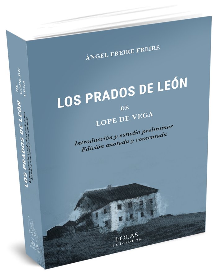 Los prados de León de Lope de Vega, de Freire Freire, Ángel | portada del libro