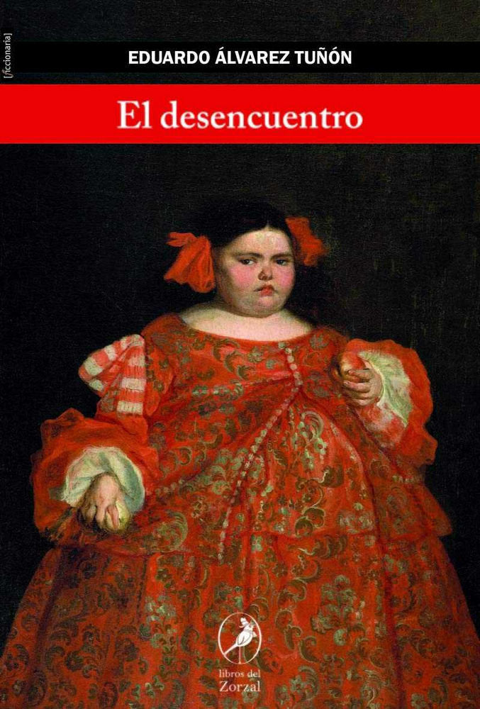 El desencuentro, de Álvarez Tuñon, Eduardo | portada del libro
