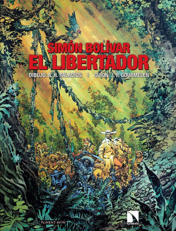 Simón Bolívar. El libertador, de Gourmelen, Jean Pierre | portada del libro