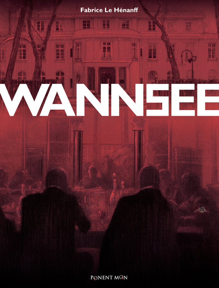 Wannsee, de Le Hénanff, Fabrice | portada del libro
