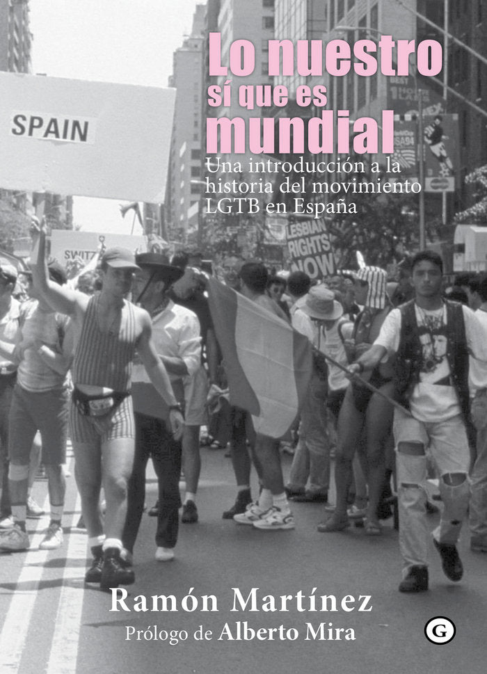LO NUESTRO SI QUE ES MUNDIAL, de RAMóN MARTíNEZ | portada del libro