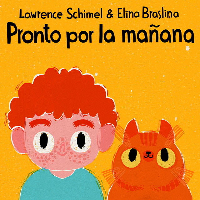 PRONTO POR LA MAñANA, de SCHIMEL, LAWRENCE | portada del libro