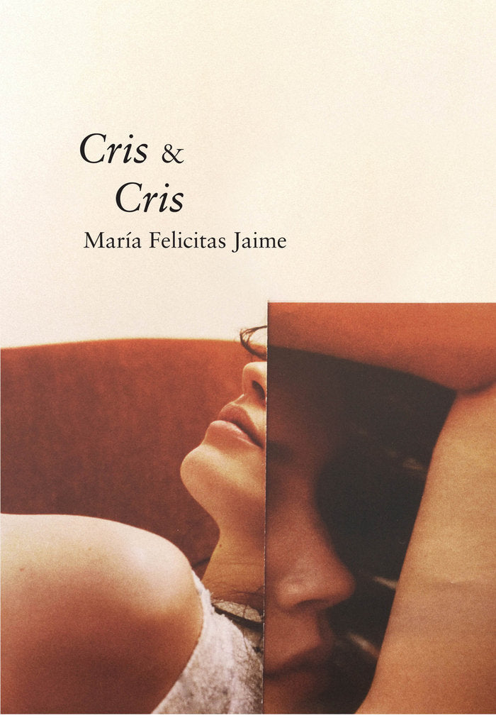 CRIS & CRIS, de JAIME, MARíA FELICITAS | portada del libro