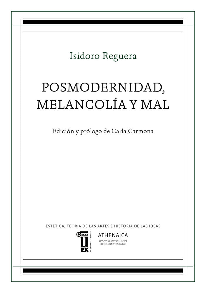Posmodernidad, melancolía y mal, de Reguera Pérez, Isidoro | portada del libro