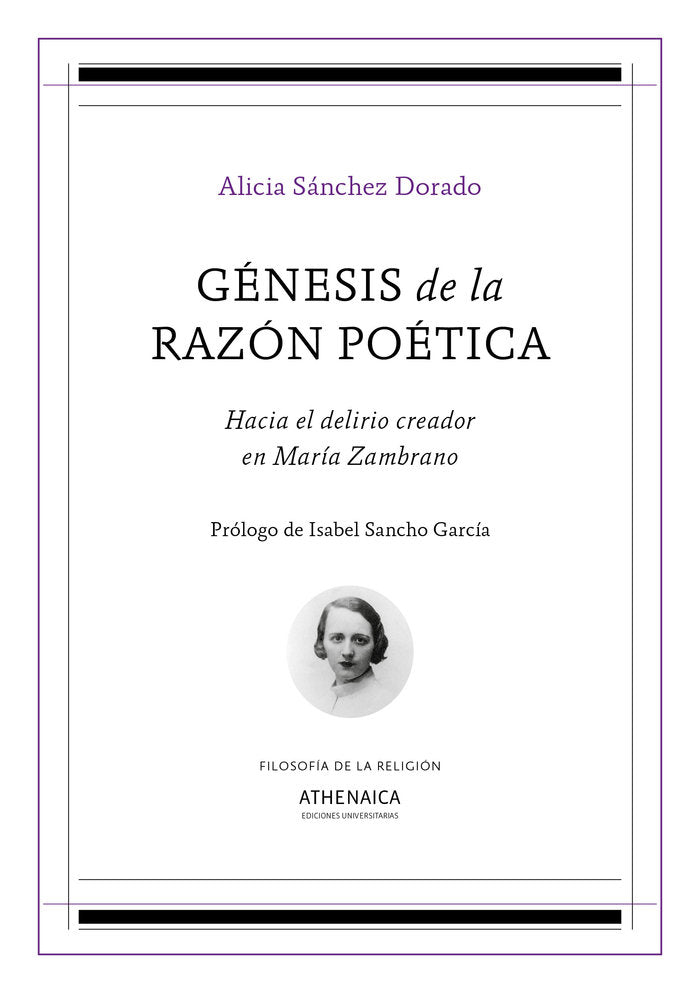 Génesis de la razón poética, de Sánchez Dorado, Alicia | portada del libro