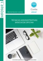 MF0969_1 Técnicas administrativas básicas, de PATRICA BLANCO RIVAS | portada del libro
