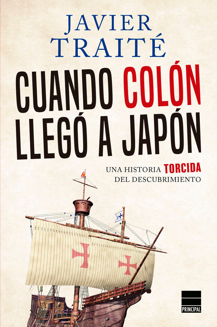 Cuando Colón llegó a Japón, de Traité, Javier | portada del libro