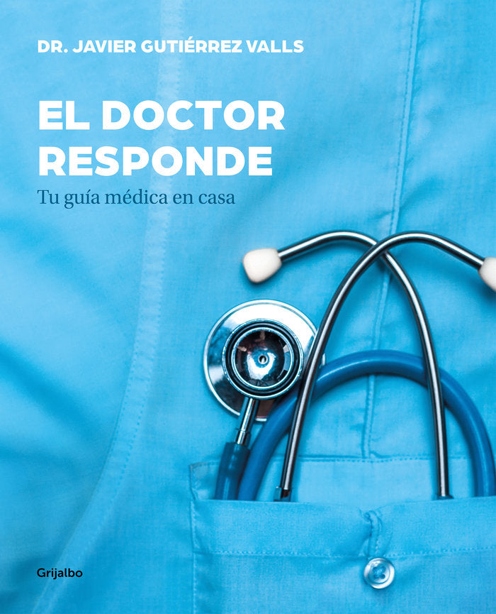 El doctor responde, de Gutiérrez, Javier | portada del libro