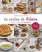 La cocina de Rebeca, de REBECA DE TORRES | portada del libro