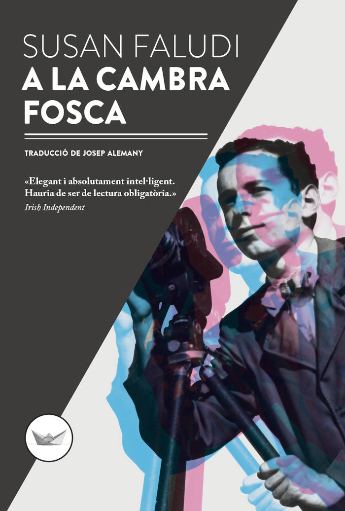A la cambra fosca, de Faludi, Susan | portada del libro