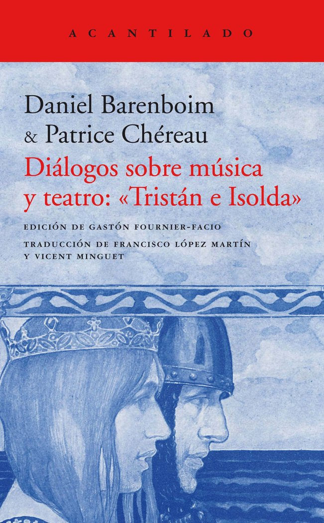 Diálogos sobre música y teatro: «Tristán e Isolda», de Baremboin, Daniel | portada del libro