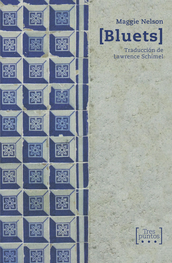 Bluets, de Nelson, Maggie | portada del libro