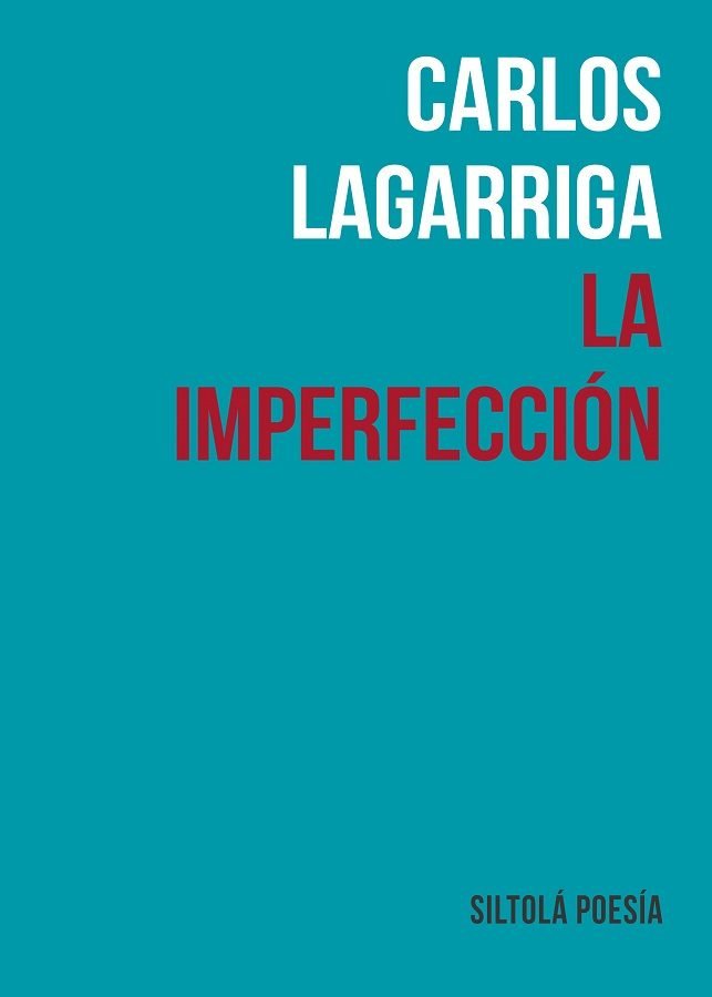 La imperfección, de Pujol Lagarriga, Carlos | portada del libro